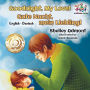 Goodnight, My Love! (English German Children's Book): German Bilingual Book for Kids