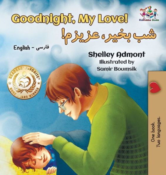Goodnight, My Love!: English Farsi - Persian