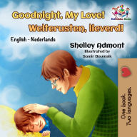 Title: Goodnight, My Love! Welterusten, lieverd!, Author: Shelley Admont