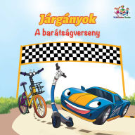 Title: Járgányok A barátságverseny: The Wheels The Friendship Race Hungarian edition, Author: Inna Nusinsky