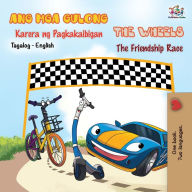 Title: The Wheels -The Friendship Race (Tagalog English Bilingual Book), Author: Kidkiddos Books