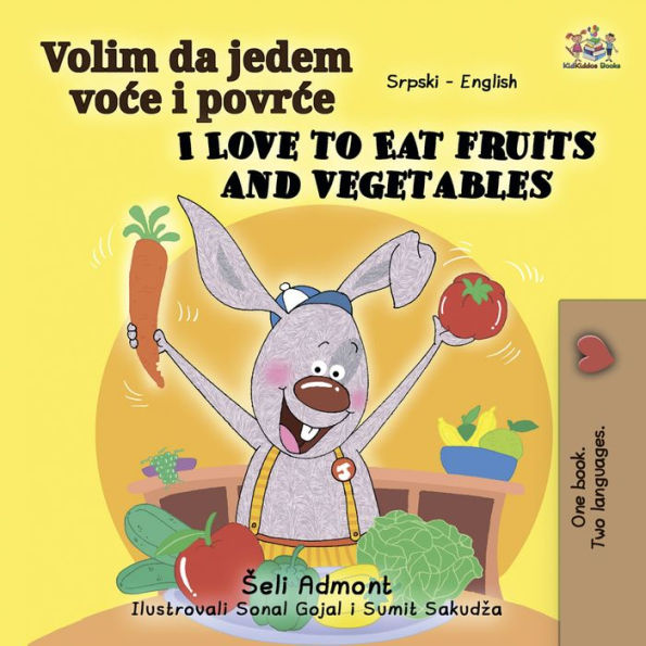 Volim da jedem voce i povrce I Love to Eat Fruits and Vegetables