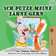 Title: Ich putze meine Zähne gern: I Love to Brush My Teeth (German Edition), Author: Shelley Admont