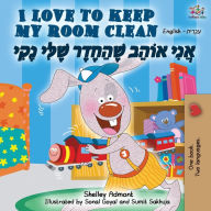 Title: I Love to Keep My Room Clean (English Hebrew Bilingual Book), Author: Shelley Admont