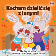Title: I Love to Share (Polish edition), Author: Shelley Admont