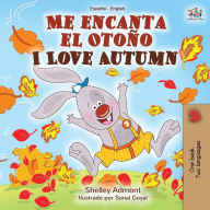 Title: Me encanta el OtoÃ¯Â¿Â½o I Love Autumn: Spanish English Bilingual Book, Author: Shelley Admont