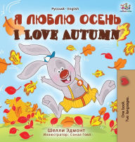 Title: I Love Autumn (Russian English Bilingual Book), Author: Shelley Admont