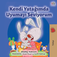 Title: I Love to Sleep in My Own Bed (Turkish Edition), Author: Shelley Admont