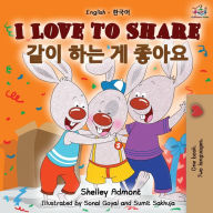 Title: I Love to Share (English Korean Bilingual Book), Author: Shelley Admont
