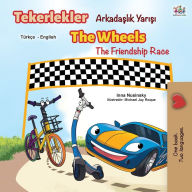 Title: The Wheels The Friendship Race (Turkish English Bilingual Book), Author: Kidkiddos Books