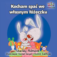 Title: Kocham spac we wlasnym lózeczku, Author: Shelley Admont