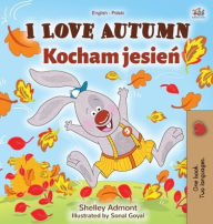 Title: I Love Autumn (English Polish Bilingual Book for Children), Author: Shelley Admont