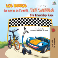 Title: The Wheels The Friendship Race (French English Bilingual Children's Book), Author: Kidkiddos Books