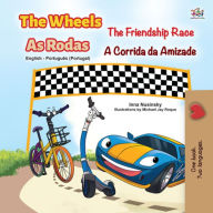 Title: The Wheels As Rodas The Friendship Race A Corrida da Amizade, Author: Inna Nusinsky