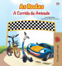 The Wheels -The Friendship Race (Portuguese Book for Kids - Portugal): European Portuguese