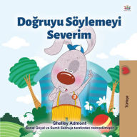 Title: Dogruyu Söylemeyi Severim, Author: Shelley Admont