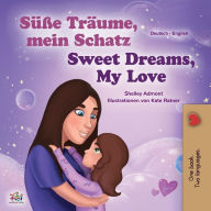 Title: Sweet Dreams, My Love (German English Bilingual Children's Book), Author: Shelley Admont