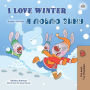 I Love Winter (English Russian): English Russian Bilingual children's book