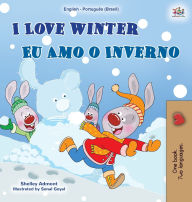 Title: I Love Winter (English Portuguese Bilingual Children's Book -Brazilian): Portuguese Brazil, Author: Shelley Admont