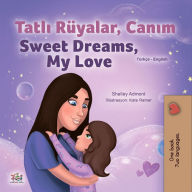Title: Tatli Rüyalar, Canim Sweet Dreams, My Love, Author: Shelley Admont