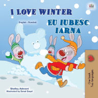 Title: I Love Winter (English Romanian Bilingual Book for Kids), Author: Shelley Admont