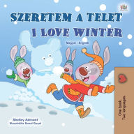 Title: Szeretem a telet I Love Winter, Author: Shelley Admont