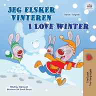 Title: I Love Winter (Danish English Bilingual Children's Book), Author: Shelley Admont