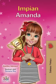Title: Amanda's Dream (Malay Children's Book), Author: Shelley Admont