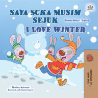 Title: Saya Suka Musim Sejuk I Love Winter, Author: Shelley Admont