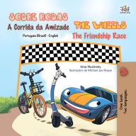 Title: Sobre Rodas A Corrida da Amizade The Wheels The Friendship Race, Author: Inna Nusinsky