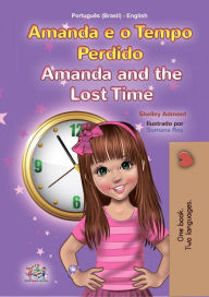 Title: Amanda e o Tempo Perdido Amanda and the Lost Time, Author: Shelley Admont