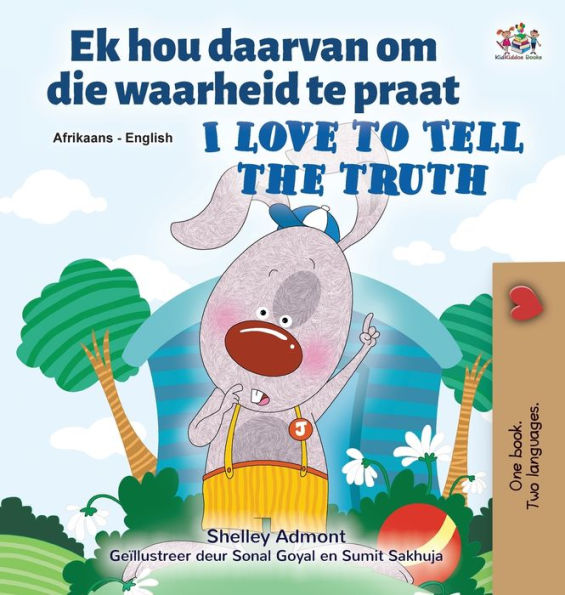 I Love to Tell the Truth (Afrikaans English Bilingual Book for Kids)