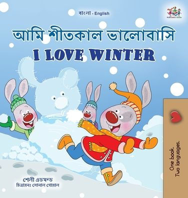 I Love Winter (Bengali English Bilingual Children's Book)