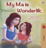 My Mom is Awesome (Afrikaans Children's Book)