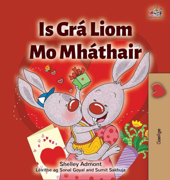 I Love My Mom (Irish Book for Kids)