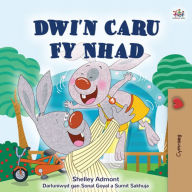 Title: Dwi'n Caru Fy Nhad, Author: Shelley Admont