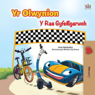 Title: Yr Olwynion Y Ras Gyfeillgarwch, Author: Inna Nusinsky