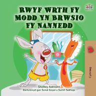 Title: Rwyf Wrth Fy Modd Yn Brwsio Fy Nannedd, Author: Shelley Admont