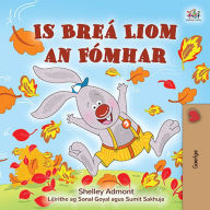Title: Is Breá Liom an Fómhar, Author: Shelley Admont