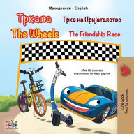 Title: The Wheels The Friendship Race (Macedonian English Bilingual Book for Kids), Author: Inna Nusinsky