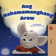 Title: Ang Nakamamanghang Araw, Author: Sam Sagolski