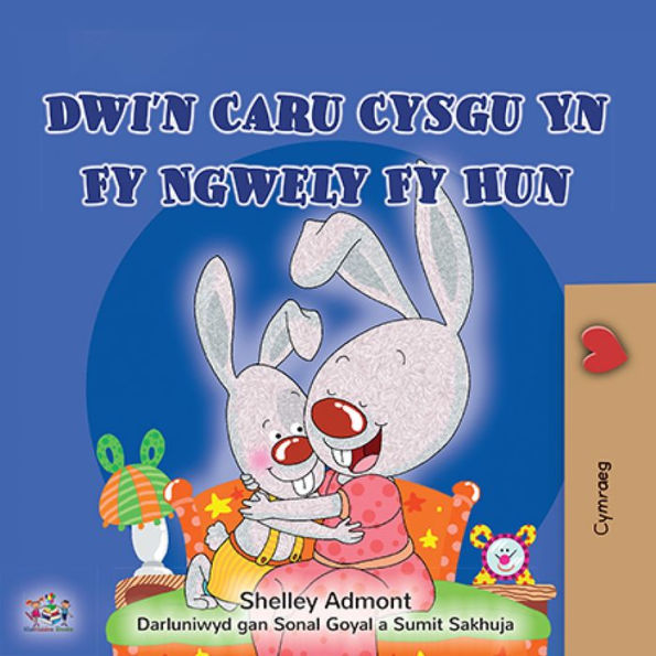 Dwi'n Caru Cysgu Yn Fy Ngwely Fy Hun