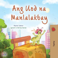 Title: The Traveling Caterpillar (Tagalog Children's Book), Author: Rayne Coshav