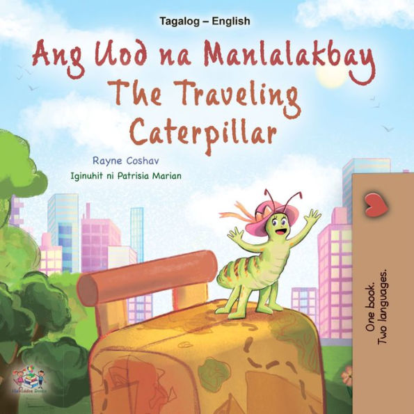 Ang Uod na Manlalakbay The traveling caterpillar