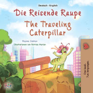 Title: Die reisende Raupe The traveling caterpillar, Author: Rayne Coshav