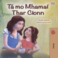 Title: Tá mo Mhamaí Thar Cionn, Author: Shelley Admont