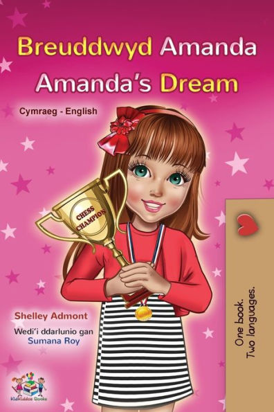 Amanda's Dream (Welsh English Bilingual Book for Kids)