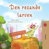 Title: The Traveling Caterpillar (Swedish Children's Book), Author: Rayne Coshav