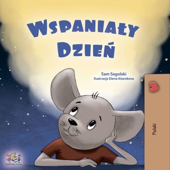 Wspanialy dzien