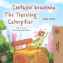 Cestující housenka The traveling Caterpillar